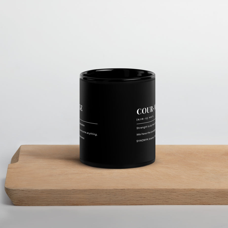 Courage Definition Black Coffee Mug
