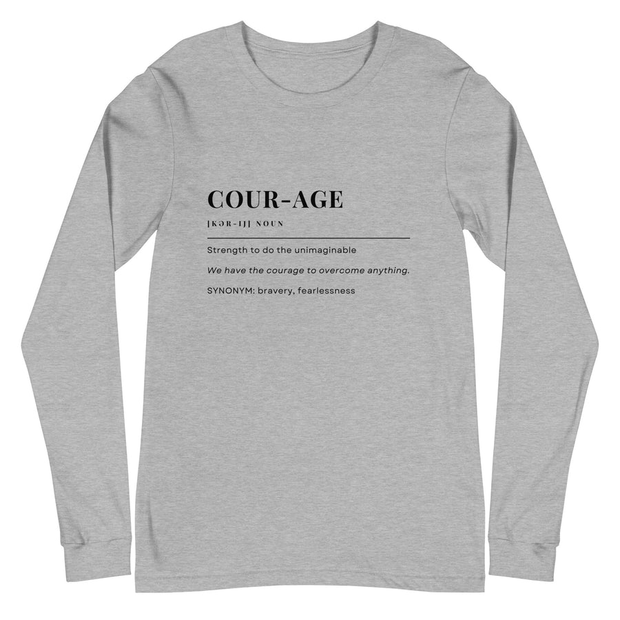 Courage Definition Long Sleeve Tee