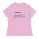 Courage Definition Women's Relaxed T-Shirt