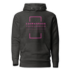 Courageous Hoodie for Breast Cancer Awareness